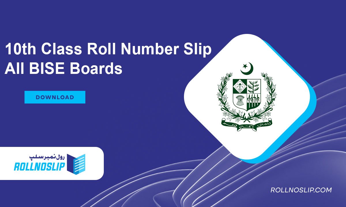 10th Class Roll Number Slip All BISE Boards