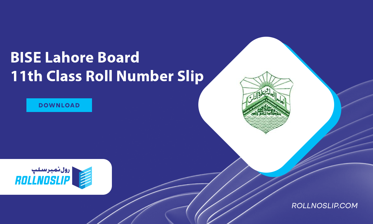 BISE Lahore Board 11th Class Roll Number Slip