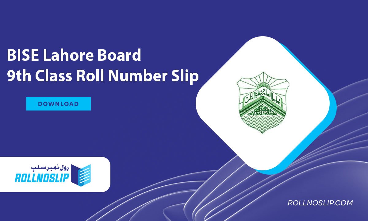 BISE Lahore Board 9th Class Roll Number Slip