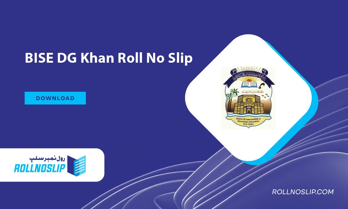 BISE DG Khan Roll No Slip