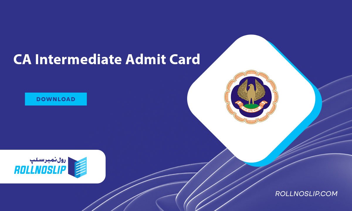 CA Inter Admit Card Released