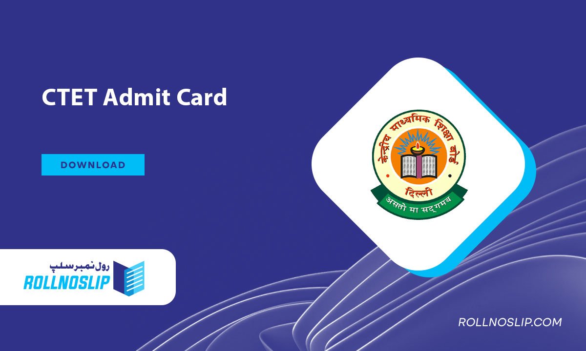 CTET Admit Card