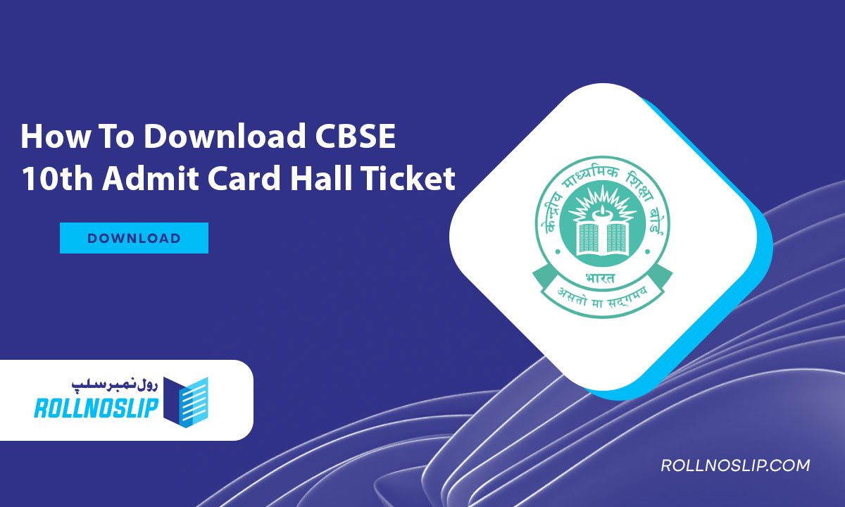 How To Download CBSE 10th Admit Card Hall Ticket