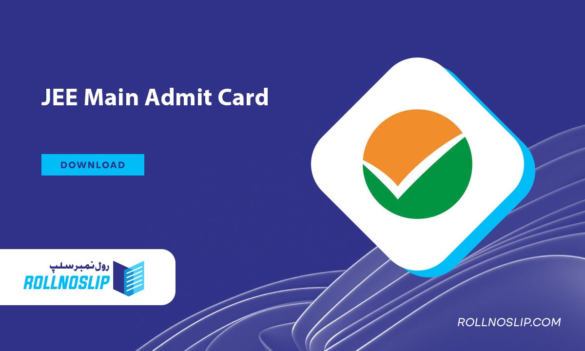 JEE Main Admit Card