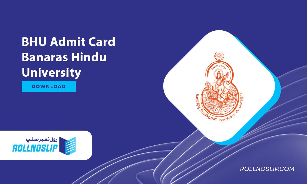 BHU Admit Card Banaras Hindu University