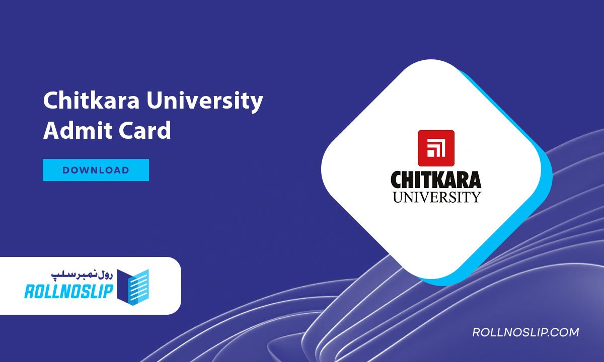 Chitkara University Admit Card