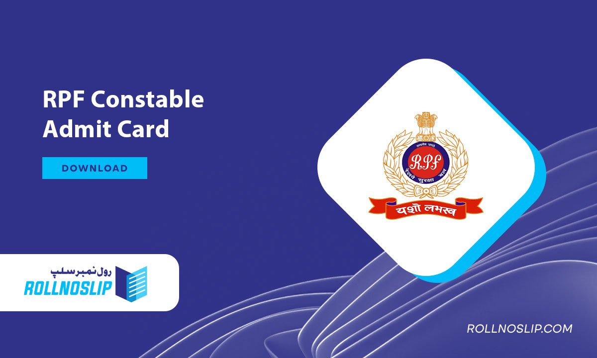 RPF Constable Admit Card