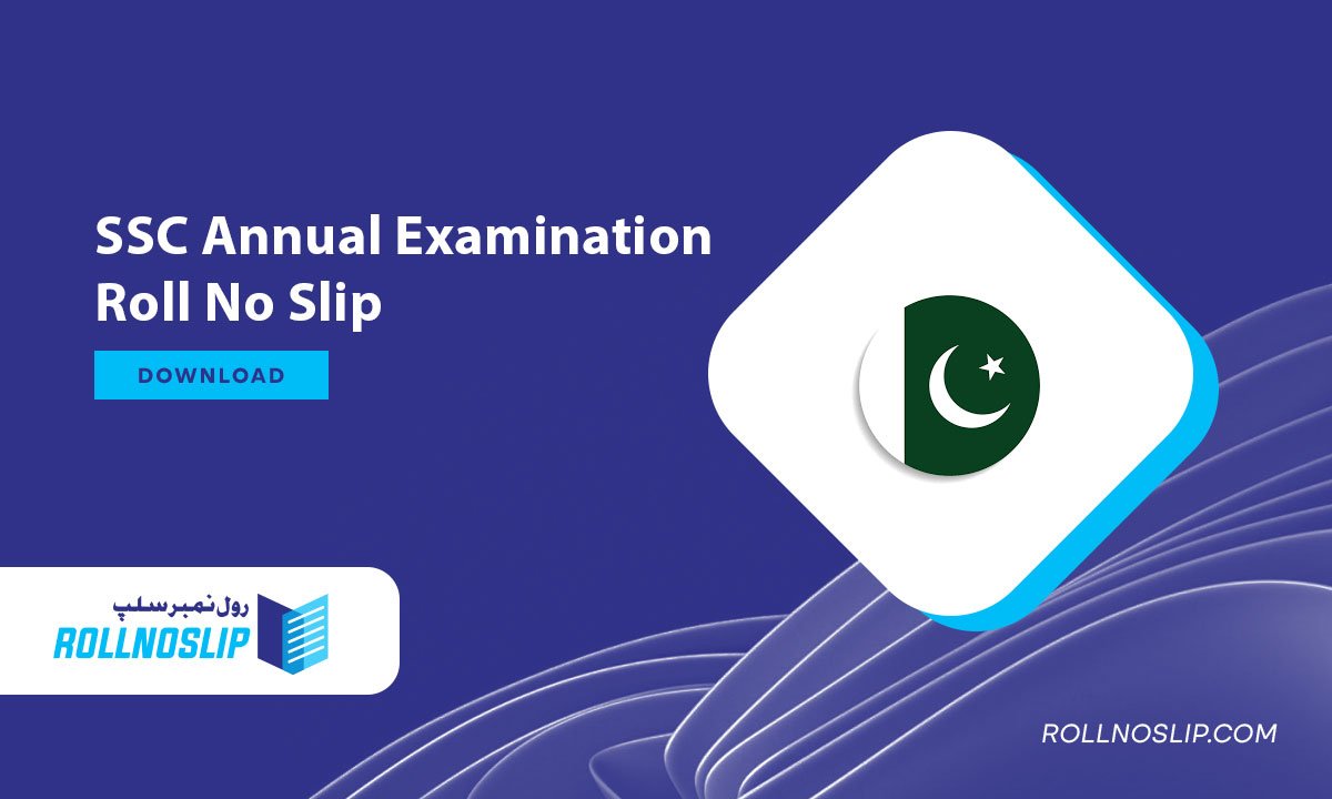 SSC Annual Examination Roll No Slip